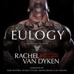 Eulogy : Eagle Elite : Book 9 - Rachel Van Dyken