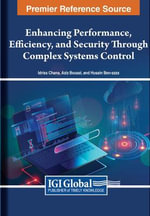 Enhancing Performance, Efficiency, and Security Through Complex Systems Control - Idriss Chana