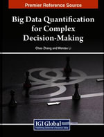 Big Data Quantification for Complex Decision-Making - Chao Zhang