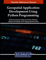 Geospatial Application Development Using Python Programming - Mohammad Gouse Galety