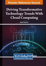Driving Transformative Technology Trends With Cloud Computing - Saikat Gochhait