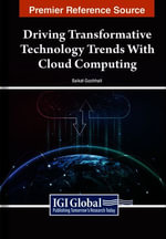 Driving Transformative Technology Trends With Cloud Computing - Saikat Gochhait