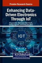 Enhancing Data-Driven Electronics Through IoT - Bhagwan Das