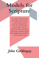 Models for Scripture - John Goldingay