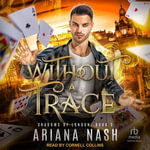 Without a Trace : Shadows of London - Ariana Nash
