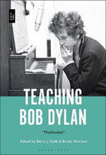 Teaching Bob Dylan : 