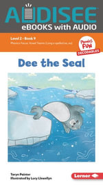 Dee the Seal : Book 9 - Taryn Painter