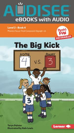 The Big Kick : Book 4 - Taryn Painter