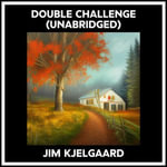 Double Challenge (Unabridged) - JIM KJELGAARD