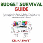 Budget Survival Guide - Keisha Davey