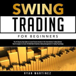 Swing Trading for Beginners - Ryan Martinez
