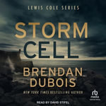 Storm Cell : Lewis Cole : Book 10.0 - Brendan DuBois