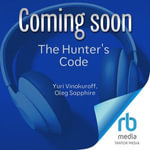 The Hunter's Code : Book 11 - Yuri Vinokuroff