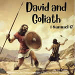 David and Goliath : 1 Samuel 17 - Jim Tucker