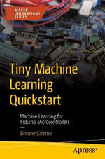 Tiny Machine Learning Quickstart : Machine Learning for Arduino Microcontrollers - Simone Salerno