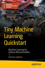Tiny Machine Learning Quickstart : Machine Learning for Arduino Microcontrollers - Simone Salerno