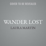 Wander Lost - Laura Martin