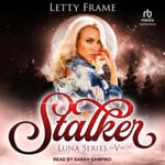 Stalker - Letty Frame