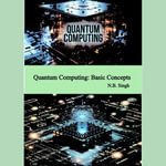 Quantum Computing : Basic Concepts - N.B. Singh