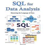 SQL for Data Analysis : Mastering the Language of Data - Brian Paul