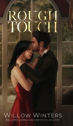 Rough Touch : Artist Rendition - Willow Winters