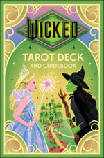 Wicked Tarot Deck and Guidebook : Tarot/Oracle Decks - Casey Gilly