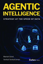 Agentic Intelligence : Strategy at the Speed of Data - Manish Sood