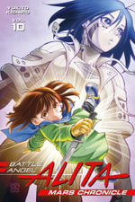 Battle Angel Alita : Mars Chronicle 10 - Yukito Kishiro