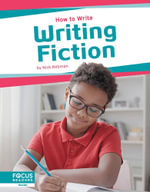 How to Write : Writing Fiction - NICK REBMAN