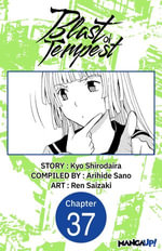 Blast of Tempest #037 : Blast of Tempest CHAPTER SERIALS : Book 37 - Kyo Shirodaira