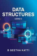 DATA STRUCTURES : USING C - B GEETHA KATTI