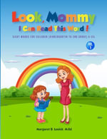 Look Mommy, I Can Read This Word! (VOL 1) : Sight Words For Children (Kindergarten To 2nd Grade) & Esl - Margaret B Lovick