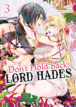 Don't Hold Back, Lord Hades Vol. 3 : Don't Hold Back, Lord Hades - Foxies Busho