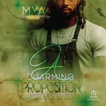 A Charming Proposition : Love's Infusion - Mya