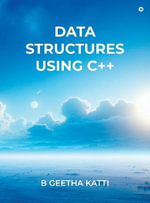 Data Structures Using C++ - B Geetha Katti