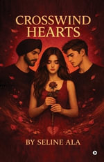 Crosswind Hearts - Seline Ala