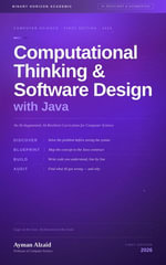 Computational Thinking and Software Design with Java - Ayman Alzaid