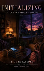 INITIALIZING CONNECTION PENDING - Leonard John Sansone