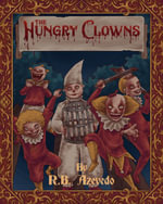 The Hungry Clowns - R. B. Azevedo