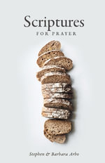 Scriptures For Prayer - Stephen and Barbara Arbo