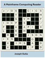 A Mainframe Computing Reader - Joseph Gulla