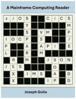 A Mainframe Computing Reader - Joseph Gulla PhD