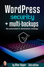 Wordpress Security + Multi-Backups - Allan Tépper