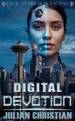 Digital Devotion - Julian Christian
