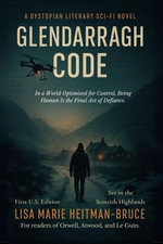 Glendarragh Code - Lisa Marie Heitman-Bruce