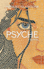 Psyche - Forrest Gladstone