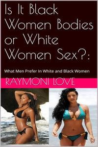 Black Man White Woman Sex
