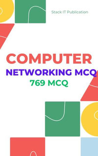 Computer Networking MCQ Digest : Toal 769 MCQ - Md. Jamal Uddin