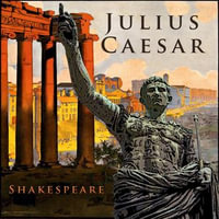 Julius Caesar. - William Shakespeare