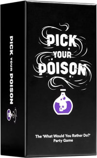 Pick Your Poison: The Would You Rather? - Party Card Game - Dyce Games